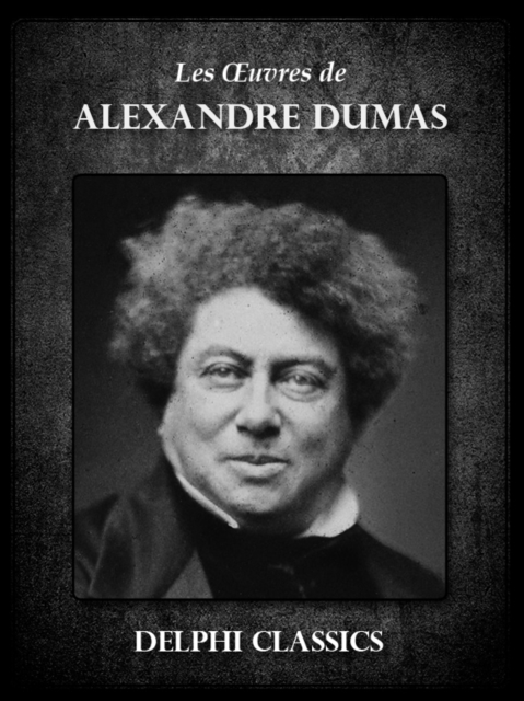 Oeuvres d'Alexandre Dumas, EPUB eBook