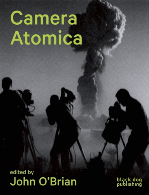 Camera Atomica, Paperback / softback Book