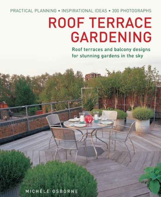 Roof Terrace Gardening, Hardback Book