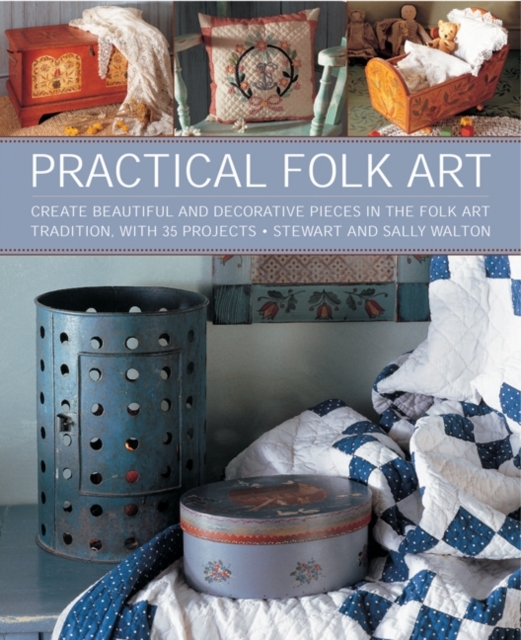 Practical Folk Art, Hardback Book