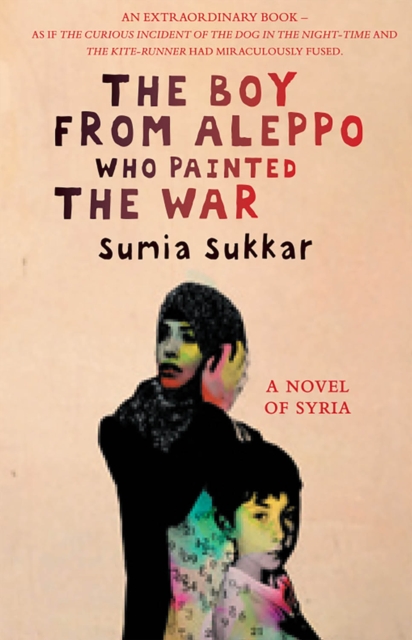 The Boy From Aleppo Who Painted The War, Hardback Book