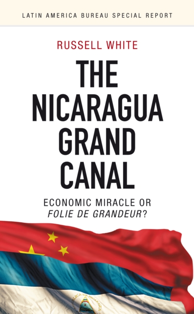The Nicaragua Grand Canal, EPUB eBook