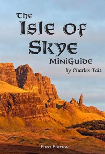 The Isle of Skye MiniGuide, Paperback / softback Book