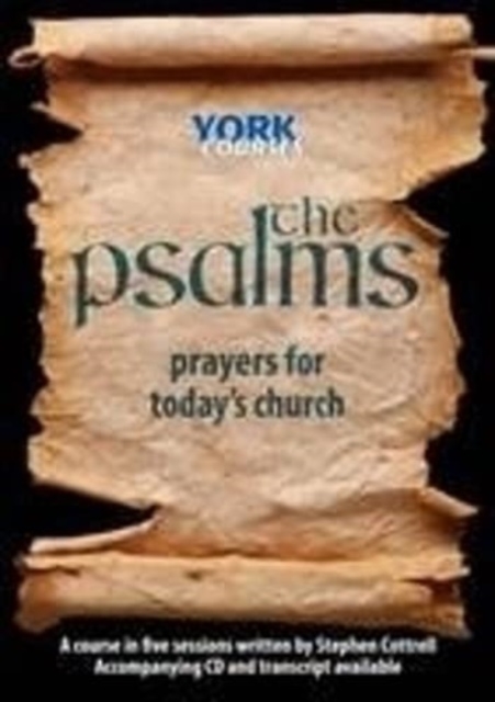 The Psalms: Prayers for Today's Church : York Courses, Multiple-component retail product Book