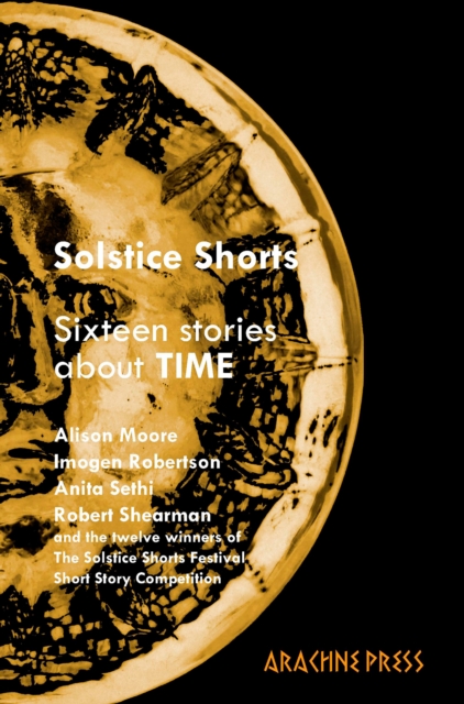 Solstice Shorts : Sixteen Stories About Time, EPUB eBook