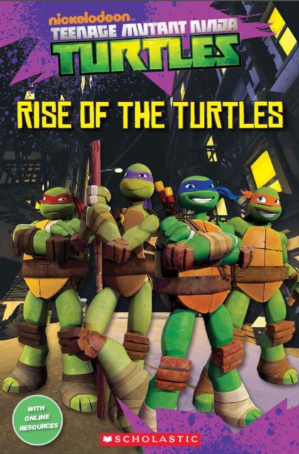 Teenage Mutant Ninja Turtles: Rise of the Turtles, Paperback / softback Book