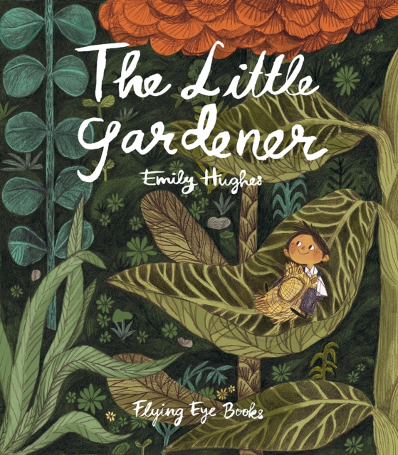 The Little Gardener, Hardback Book