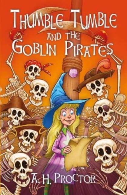 Thumble Tumble & the Goblin Pirates, Paperback / softback Book