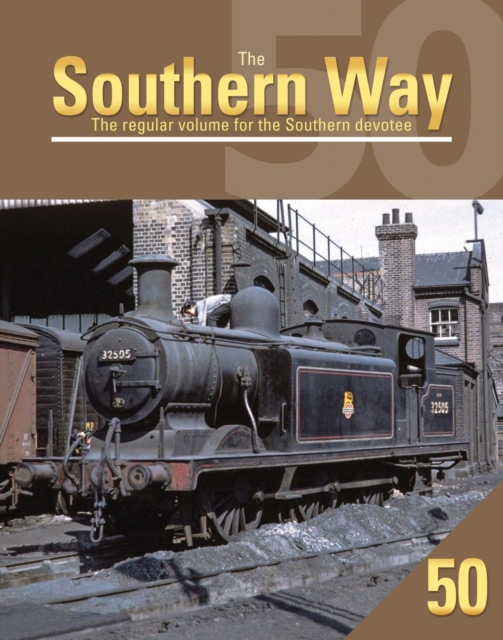 Southern Way 50, Paperback / softback Book