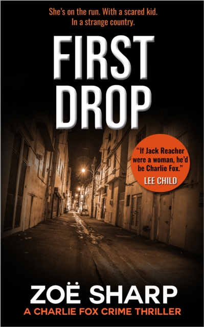 First Drop: #04 Charlie Fox Crime Thriller Mystery Series, EPUB eBook