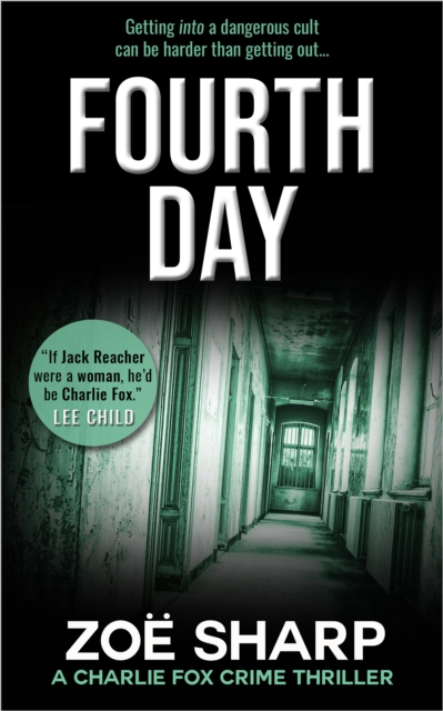Fourth Day: #08 Charlie Fox Crime Thriller Mystery Series, EPUB eBook