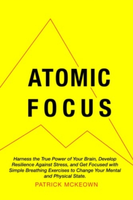 Atomic Focus, Paperback / softback Book