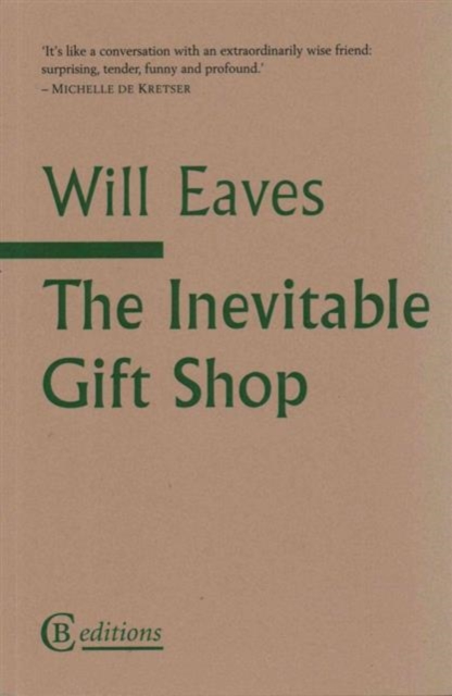 The Inevitable Gift Shop, Paperback / softback Book