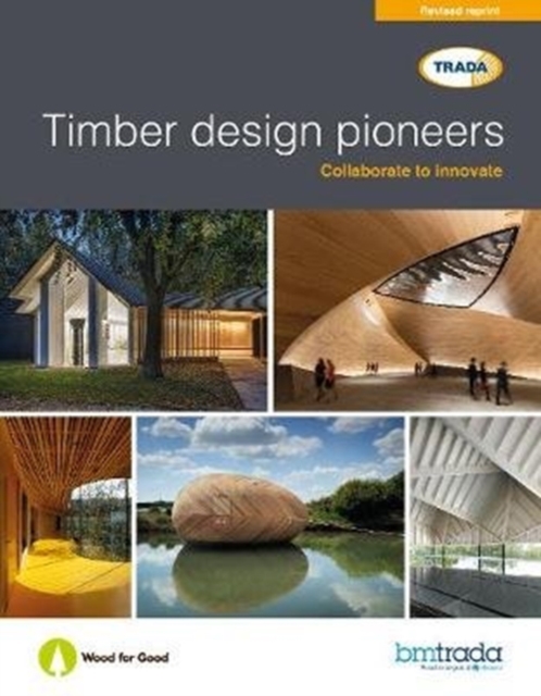Timber design pioneers, Paperback / softback Book