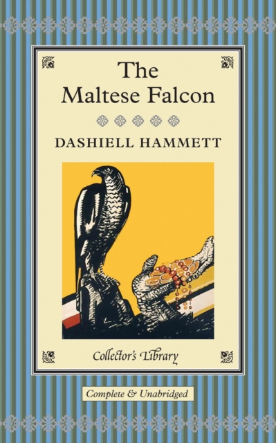 The Maltese Falcon, Hardback Book