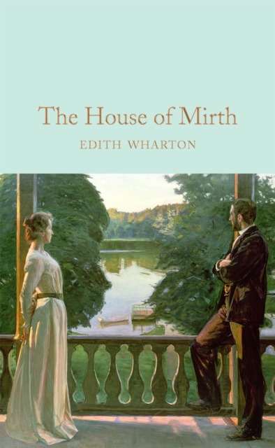 The House of Mirth, Hardback Book