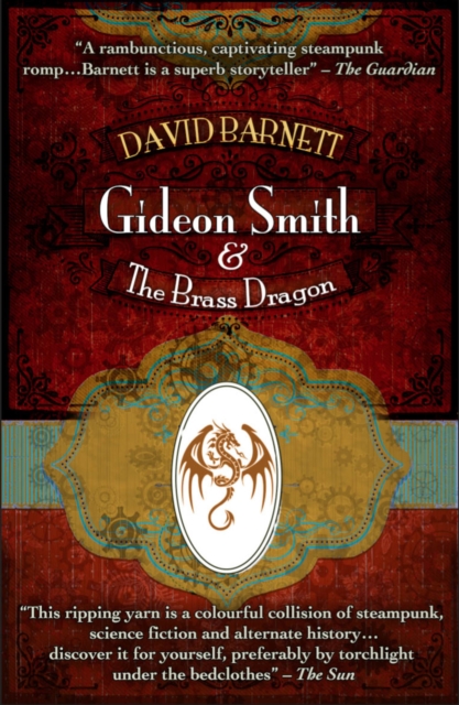 Gideon Smith and the Brass Dragon, Paperback / softback Book