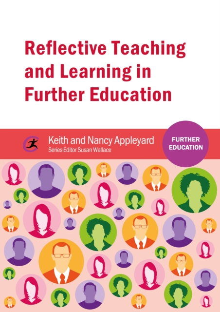 Reflective Teaching and Learning in Further Education, Paperback / softback Book