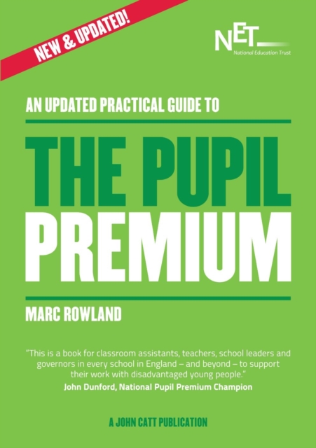 An Updated Practical Guide to the Pupil Premium, Paperback / softback Book