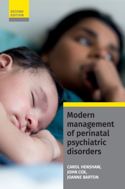 Modern Management of Perinatal Psychiatric Disorders, Paperback / softback Book
