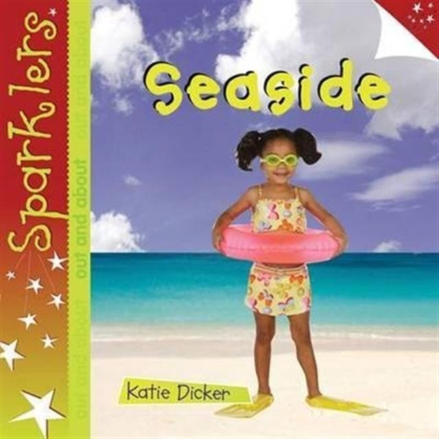Seaside : Sparklers - Out and About, Paperback / softback Book