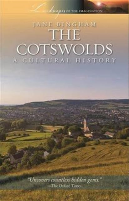 Cotswolds: A Cultural History, Paperback / softback Book