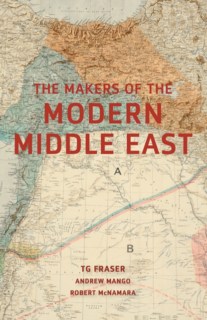 Making the Modern Middle East : Second Edition, EPUB eBook