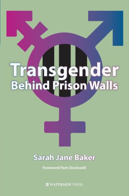 Transgender Behind Prison Walls, Paperback / softback Book