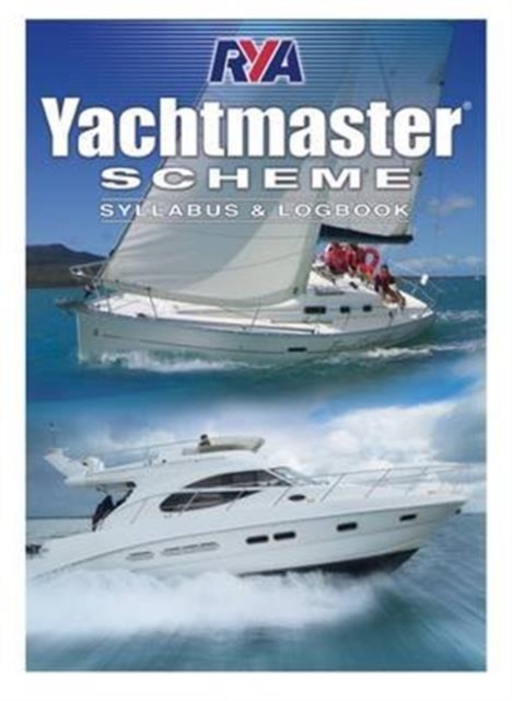 Yachtmaster Scheme Syllabus & Logbook, Paperback / softback Book