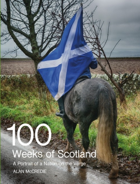 100 Weeks of Scotland, Paperback / softback Book