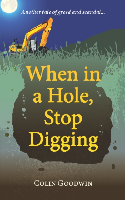 When in a Hole, Stop Digging, EPUB eBook