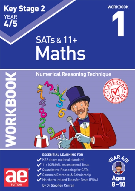 KS2 Maths Year 4/5 Workbook 1 : Numerical Reasoning Technique, Paperback / softback Book