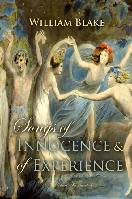 Songs of Innocence and of Experience, EPUB eBook