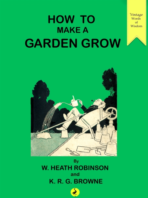 How to Make a Garden Grow, EPUB eBook