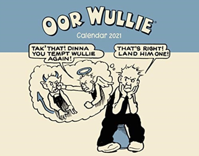 Oor Wullie Calendar 2021, Calendar Book