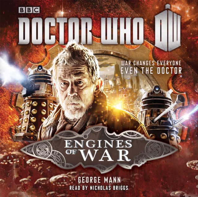 Doctor Who: Engines of War : A War Doctor Novel, CD-Audio Book