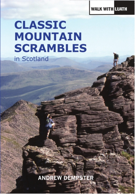 Classic Mountain Scrambles in Scotland, EPUB eBook
