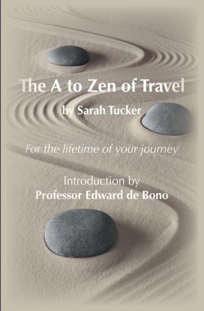 The A to Zen of Travel, Paperback / softback Book