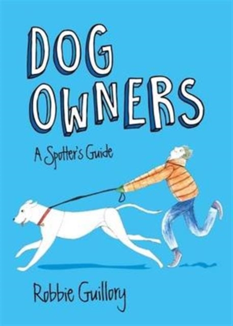 Dog Owners: A Spotter's Guide, Paperback Book