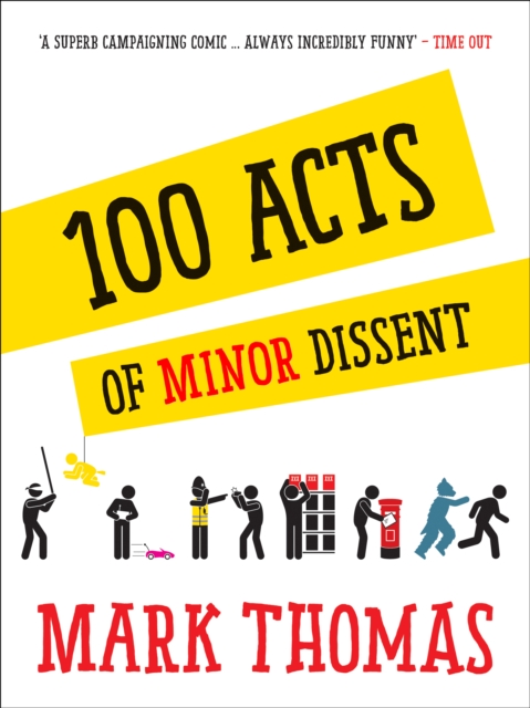 100 Acts Of Minor Dissent, Paperback / softback Book