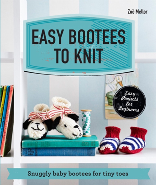 Easy Bootees to Knit, EPUB eBook