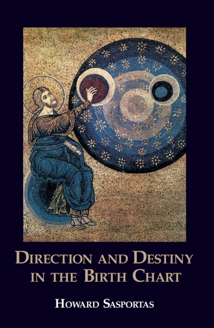 Direction and Destiny in the Birth Chart, EPUB eBook