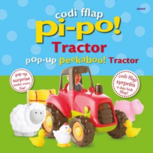 Codi Fflap Pi-Po! Tractor/Pop-Up Peekaboo! Tractor, Hardback Book