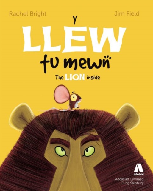 Llew Tu Mewn, Y / Lion Inside, The, Paperback / softback Book