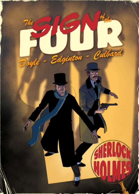 Sign of the Four : A Sherlock Holmes Graphic Novel, Paperback / softback Book