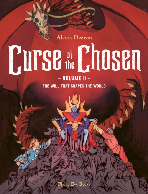 Curse of the Chosen Vol 2 : The Will that Shapes the World, Paperback / softback Book