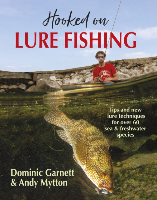 Hooked on Lure Fishing, Hardback Book