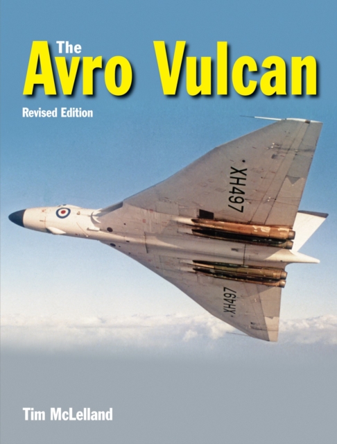 The Avro Vulcan, Hardback Book