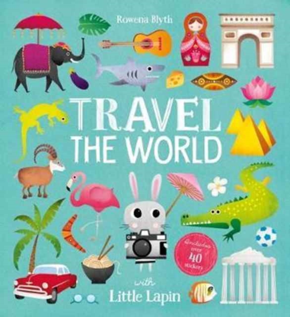 Travel the World with Little Lapin, Paperback / softback Book