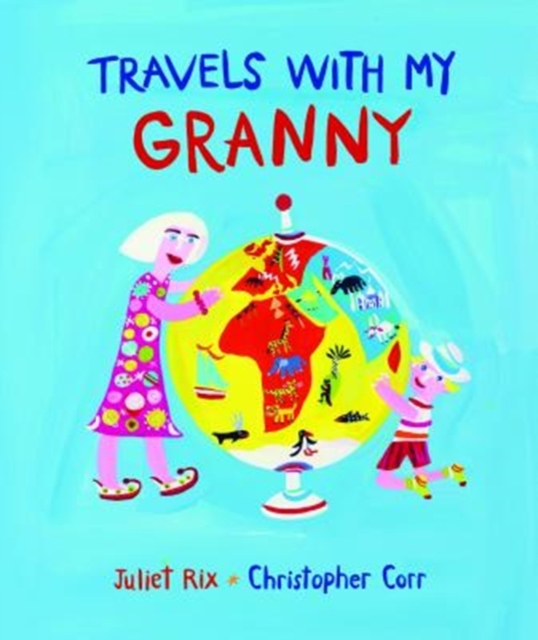 Travels With My Granny, Hardback Book